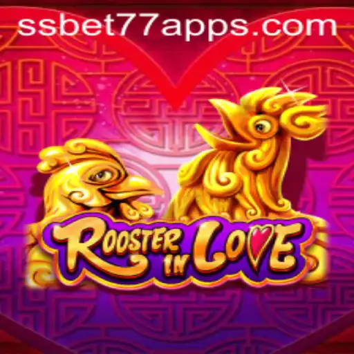 Discover RoosterInLove and Experience the Thrill with SSBET77