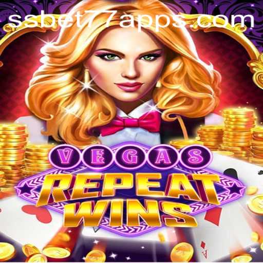 Discover the Thrills of VegasRepeatWins: SSBET77's Latest Gaming Sensation